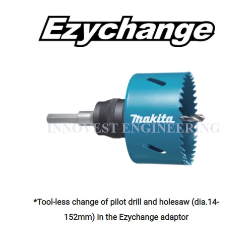 Makita Ezychange BiM Hole Saw