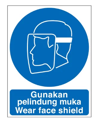 Mandatory Signs – Wear Face Shield