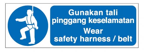 Mandatory Signs – Wear Safety Harness / Belt