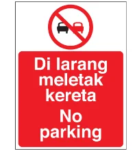 Prohibition Signs -No Parking