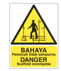 Warning Signs – Danger Scaffold Incomplete