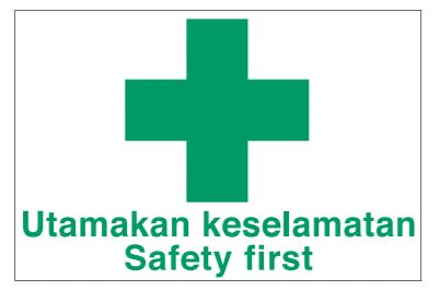 Safe Procedure and First Aid Signs – Safety First