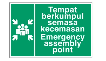 Safe Procedure and First Aid Signs – Emergency Assembly Point